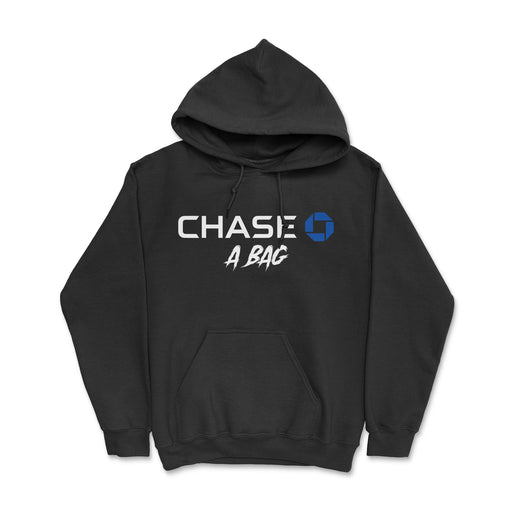  Original "Chase a Bag" Hoodie – A trendy hoodie featuring a bold twist on the Chase logo with the striking slogan "Chase a Bag." Crafted from premium fabric, this hoodie is a unique statement piece, perfect for those who appreciate urban fashion with a distinctive touch.
