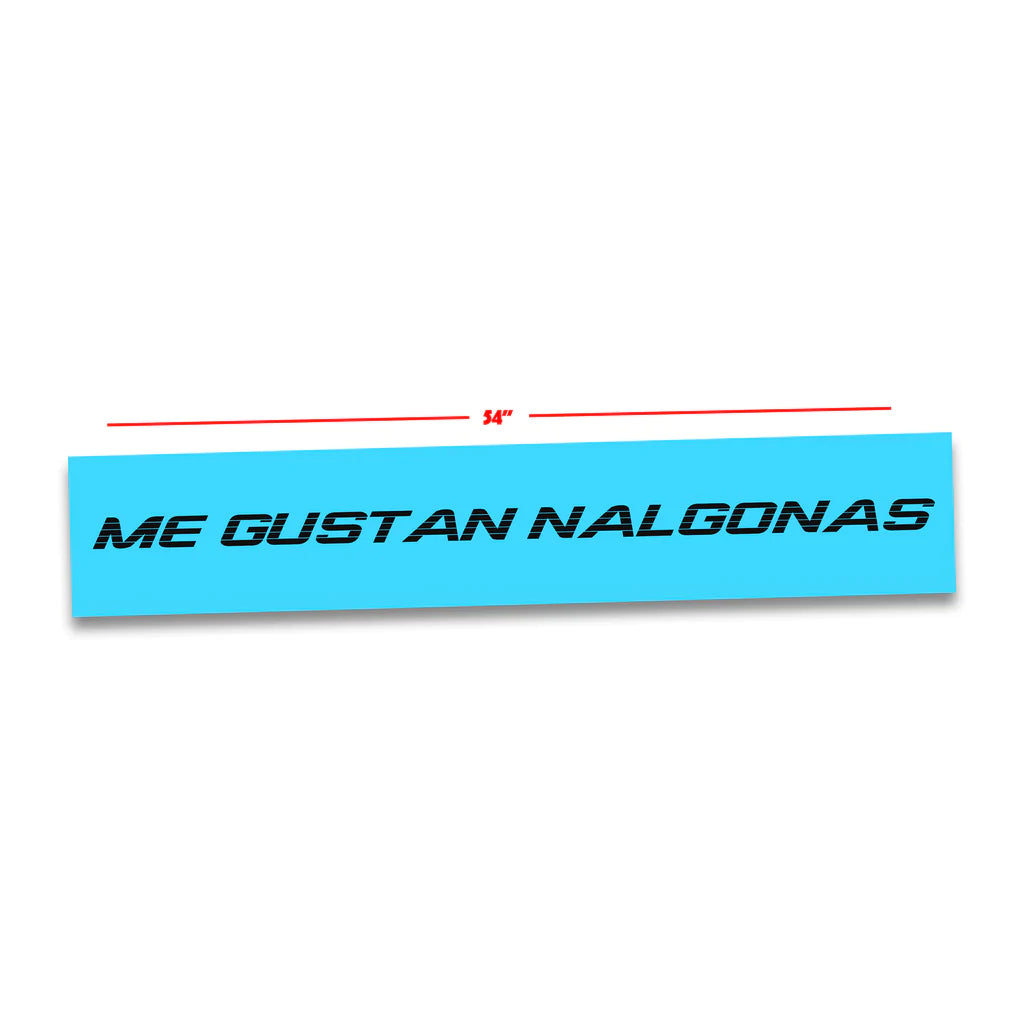 Me Gustan Nalgonas Decal 54”